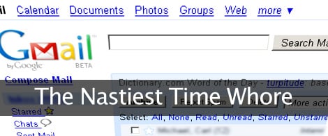 7 Ways To Easily Manage The Nastiest Time Whore - Email 7 Ways To Easily Manage The Nastiest Time Whore - Email