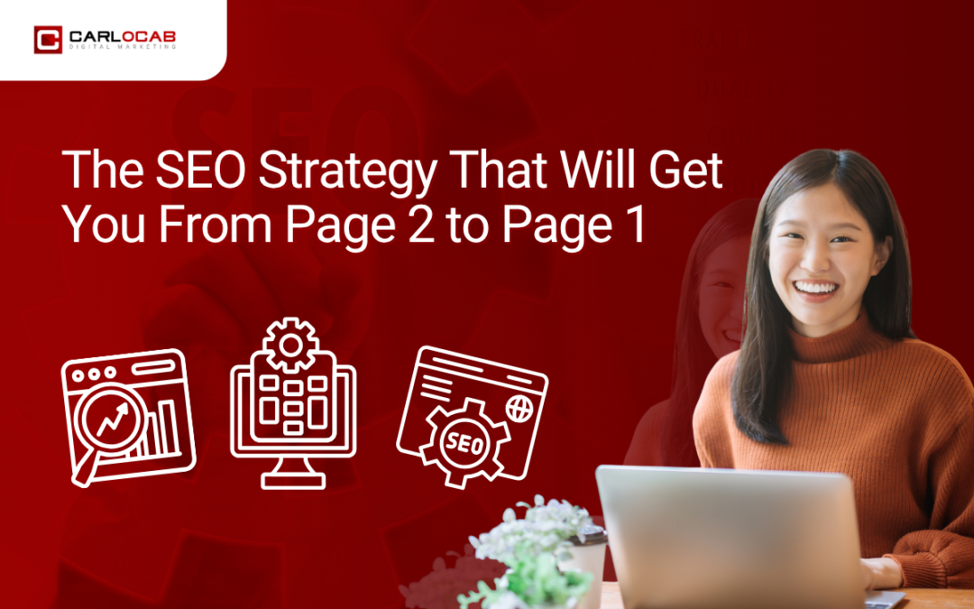 SEO Strategy: The 4-Point Checklist to Leap from Page 2 to Position 1