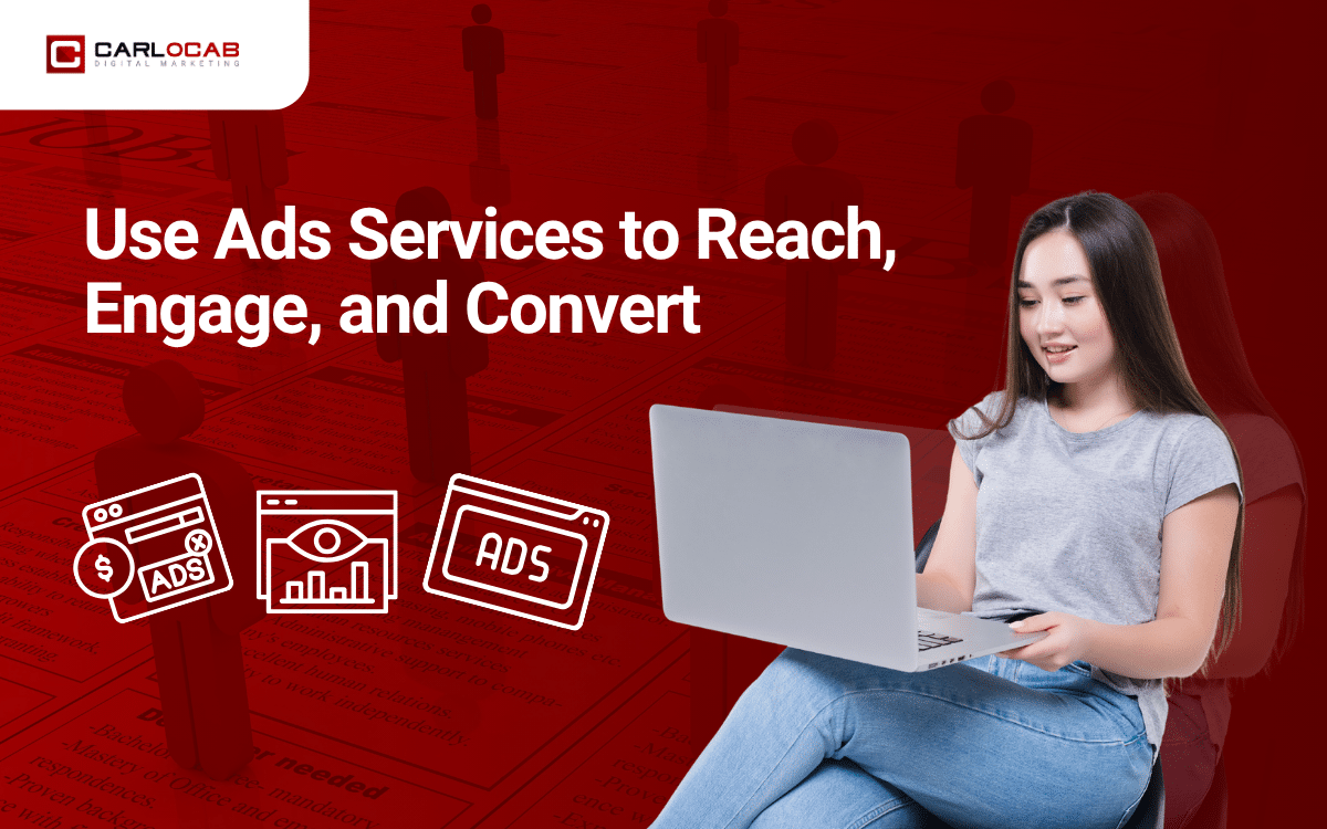 Ads Services Strategies for Better Lead Generation